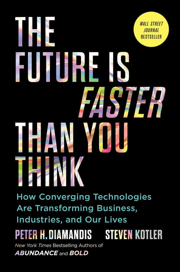 The Future Is Faster Than You Think cover